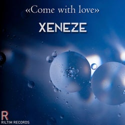 Come with love
