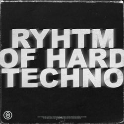 Ryhtm Of Hard Techno