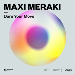 Dare Your Move (Extended Mix)