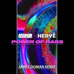 Power of Bass (James Doman Remix)