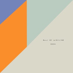 Best Of Miniline 2025