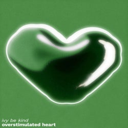 overstimulated heart