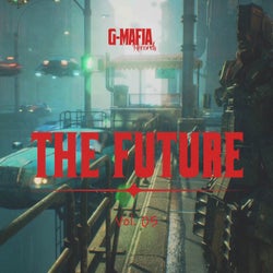 G-Mafia the Future, Vol. 05