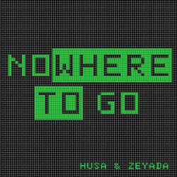 Nowhere to Go