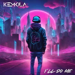 I'll Do Me (Extended Mix)