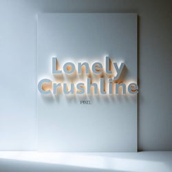 Lonely Crushline