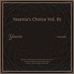 Yesenia's Choice, Vol. 85