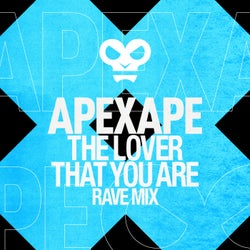 The Lover That You Are (Rave Mixes)