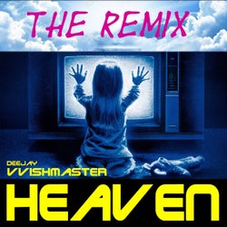 Heaven (The Remix)