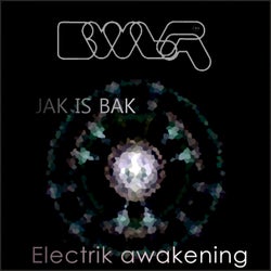 Jak Is Bak - EP3 - Electrik Awakening
