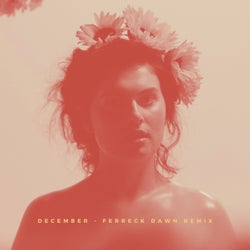 December (Ferreck Dawn Remix)