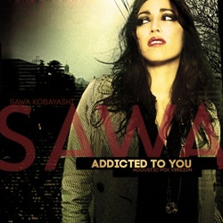 Addicted to You