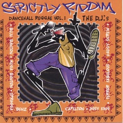 Strictly Riddim Dancehall Reggae Vol.1 The D.J.'s
