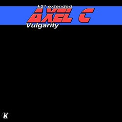 Vulgarity (K21 Extended)