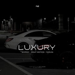Luxury