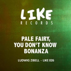 Pale Fairy, You Don't Know Bonanza