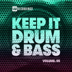 Keep It Drum & Bass, Vol. 05