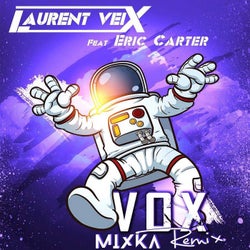 VoX (feat. Eric Carter) [Mixka Remixes]