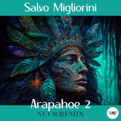 Arapahoe 2 (Nuur Remix)