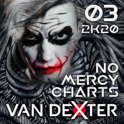 Van Dexter NO MERCY Charts 03/2020