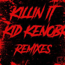 Killin It (Remixes)