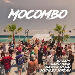 Mocombo (feat. South Bank, Dj Zapy & master so hai)