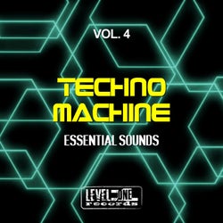 Techno Machine, Vol. 4 (Essential Sounds)