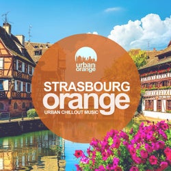 Strasbourg Orange: Urban Chillout Music