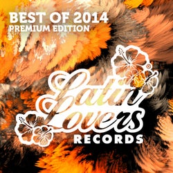 Latin Lovers - Best Of 2014