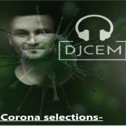 djcemchats/1  -corona selections