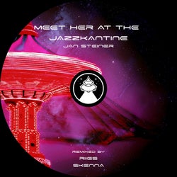 Meet Her At The Jazzkantine (Remixes)