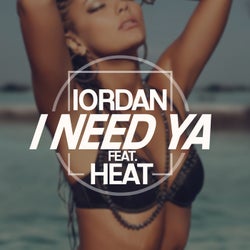 I Need Ya (feat. Heat)