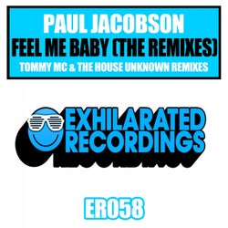 Feel Me Baby (The Remixes)