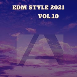 EDM STYLE 2021, Vol.10