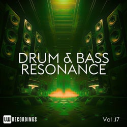 Drum & Bass Resonance, Vol. 17