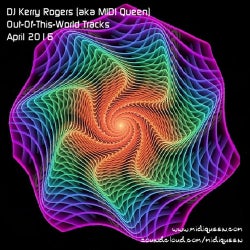 OutOfThisWorld Apr 2016 - DJ Kerry Rogers