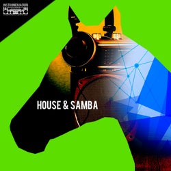 House & Samba