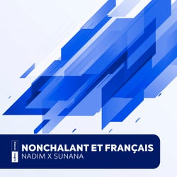 Nonchalant Et Français (Extended Mix)