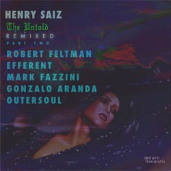 The Untold Remixed, Pt. 2