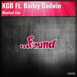Wanted you ft. Bailey