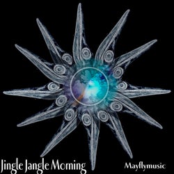 Jingle Jangle Morning