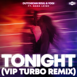 Tonight (feat. Nada Leigh) [VIP Turbo Extended Remix]