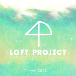 Loft Project Mai 2013 Chart
