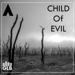 Child Of Evil