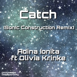 Catch (Sonic Construction Remix)