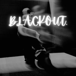 BLACKOUT.