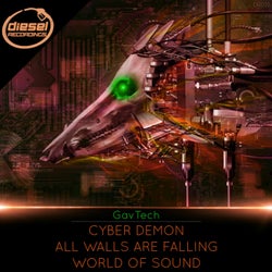 Cyber Demon / All Walls Are Falling / World Of Sound