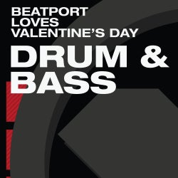 Beatport Loves Valentine's Day Drum & Bass