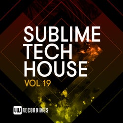 Sublime Tech House, Vol. 19