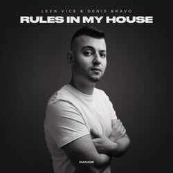 Rules in My House (Extended Mix)